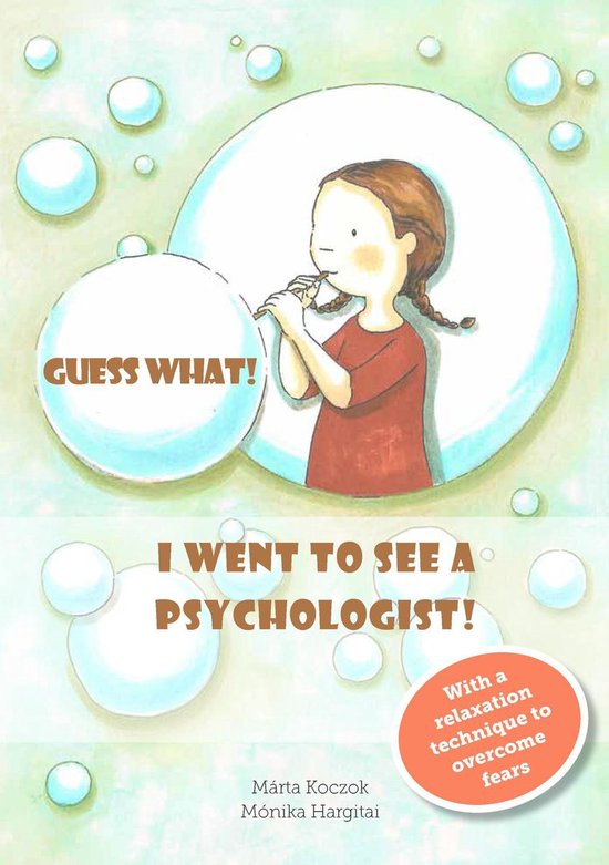 Guess What! I Went to See a Psychologist! - cover