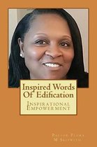 Inspired Words Of Edification