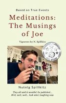 Meditations: The Musings of Joe