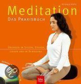 Meditation. Das Praxisbuch