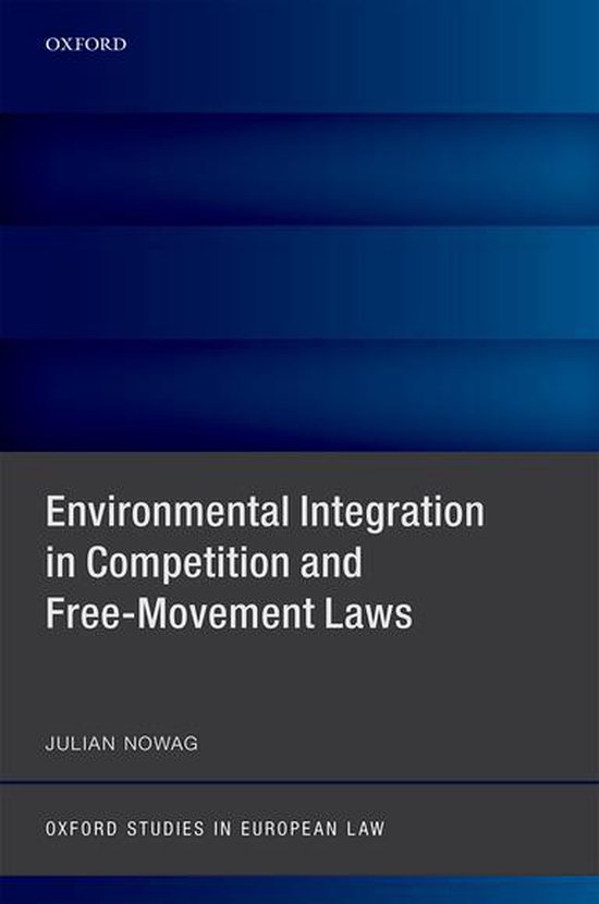 Oxford Studies in European Law - Environmental Integration i ... - cover