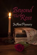 The Rose - Beyond the Rose