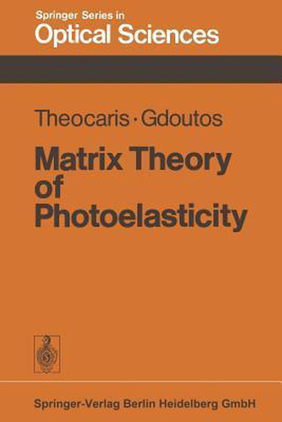 Matrix Theory of Photoelasticity - cover