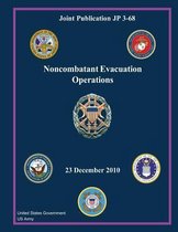 Joint Publication JP 3-68 Noncombatant Evacuation Operations 23 December 2010