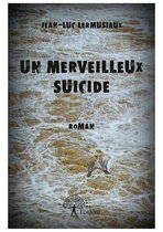 Collection Classique - Un merveilleux suicide