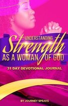 Understanding Strength as a Woman of God