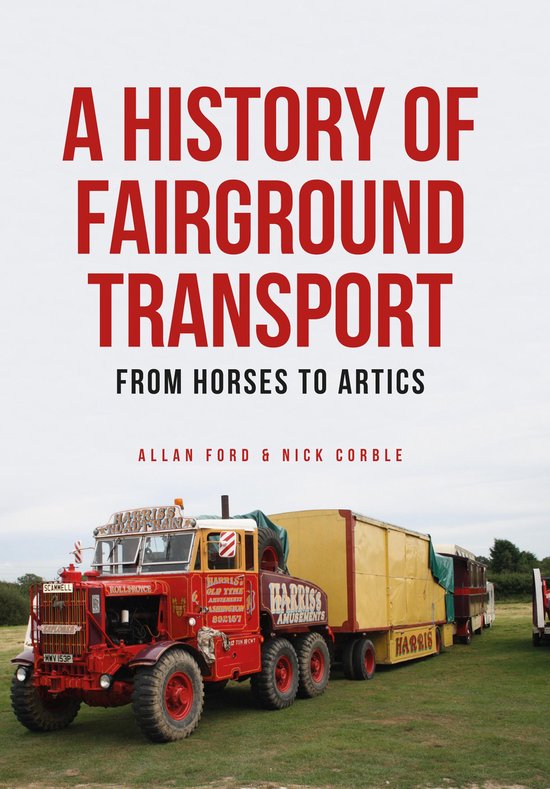 A History of Fairground Transport - cover