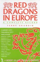 Red Dragons in Europe