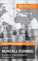 Culture économique 7 - Le modèle Mundell-Fleming