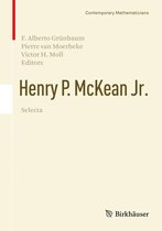 Contemporary Mathematicians - Henry P. McKean Jr. Selecta