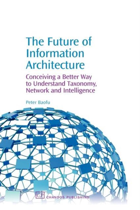 The Future of Information Architecture