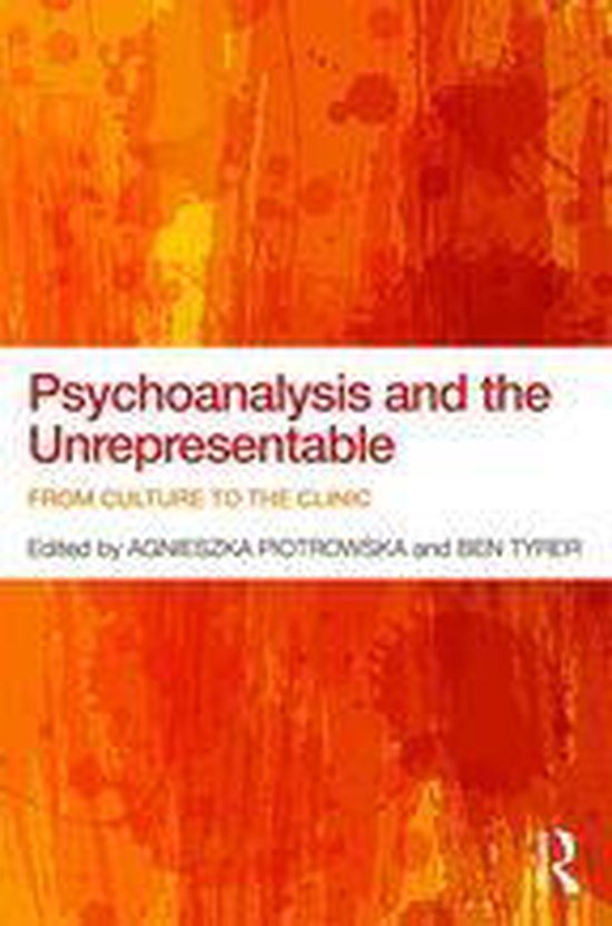 Psychoanalysis and the Unrepresentable - cover