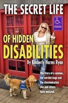 The Secret Life of Hidden Disabilities