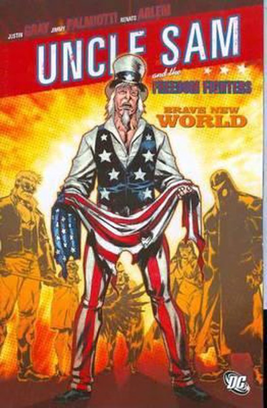 Uncle Sam Freedom Fighters Brave New World Tp Justin Gray Boeken Bol Com