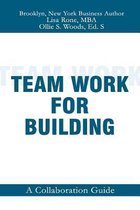 Teamwork for Building