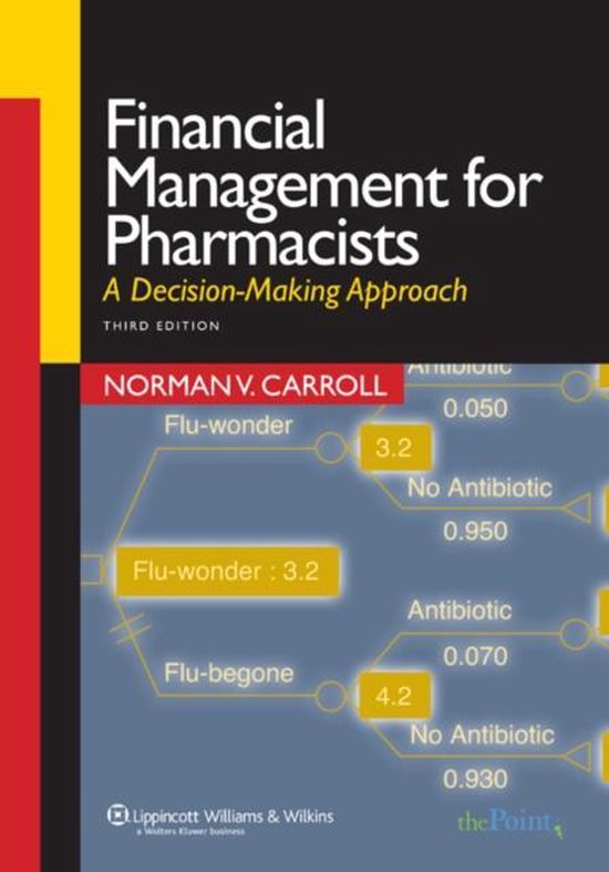 Financial Management for Pharmacists 9780781762397 Norman V
