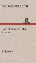 Lord Ormont and His Aminta - Volume 3