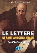 Opere dei Santi - Le Lettere di Sant'Antonio Abate