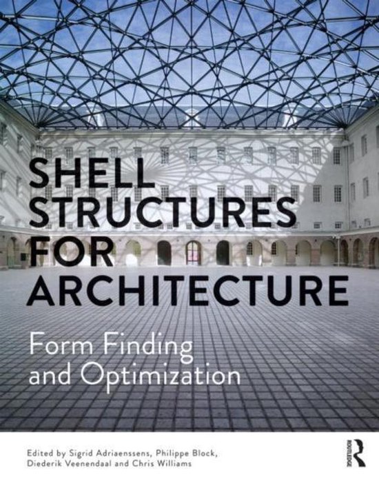 Shell Structures for Architecture | 9780415840590 | Boeken | bol.com