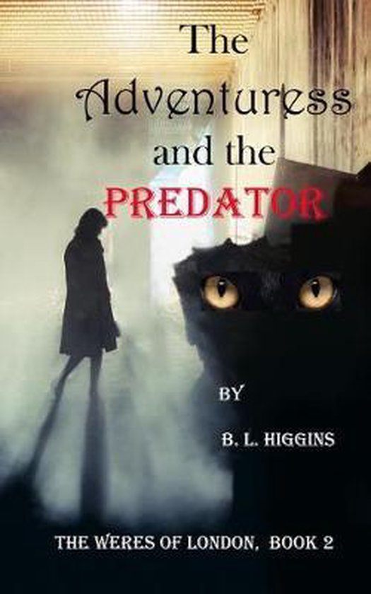 Weres of London-The Adventuress and the Predator - cover