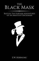The Black Mask: Raffles