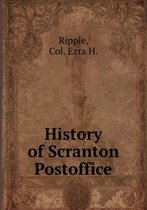 History of Scranton Postoffice