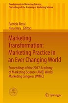 Developments in Marketing Science: Proceedings of the Academy of Marketing Science - Marketing Transformation: Marketing Practice in an Ever Changing World
