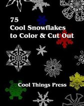 75 Cool Snowflakes To Color & Cut Out
