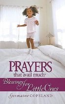 Prayers That Avail Much