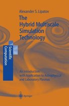 The Hybrid Multiscale Simulation Technology