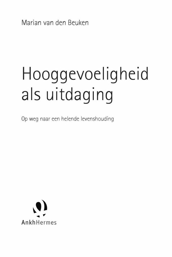Titelpagina met de titel Hooggevoeligheid als uitdaging. Op weg naar een helende levenshouding.