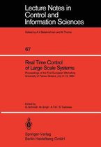 Real Time Control of Large Scale Systems