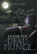 Rise of the Dead Prince