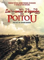 Passeurs de mémoire - Les Contes et légendes du Poitou