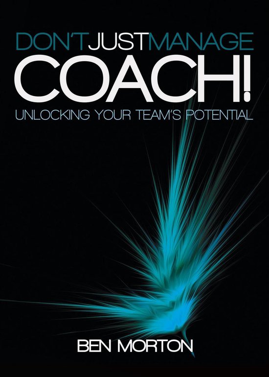 Don't Just Manage–Coach! - cover