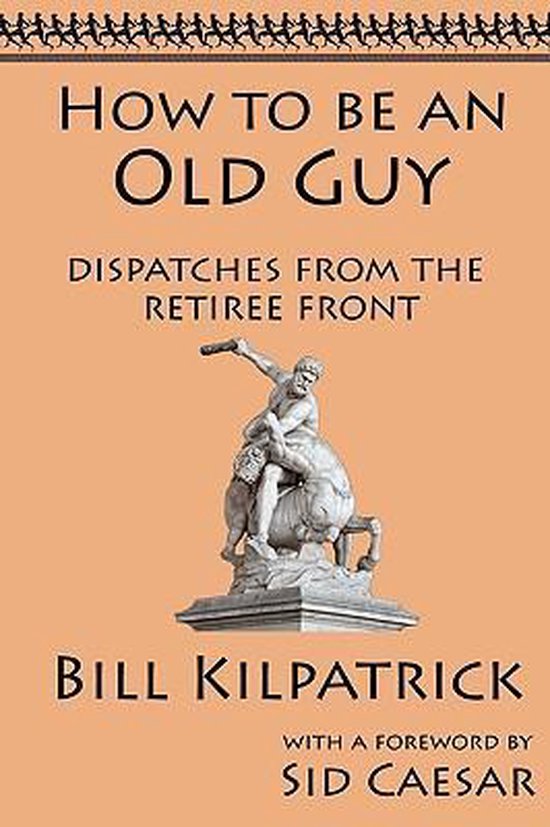 How to be an Old Guy - cover