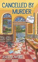 A Postmistress Mystery 2 - Cancelled by Murder