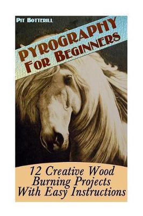 Pyrography For Beginners