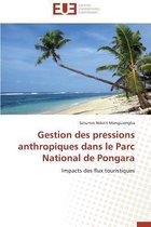 Gestion Des Pressions Anthropiques Dans Le Parc National de Pongara