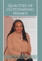 Qualities of Outstanding Women