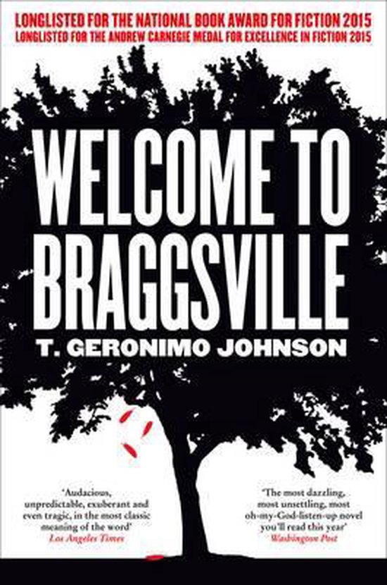 Welcome to Braggsville, T Geronimo Johnson | 9780007548026 | Boeken ...