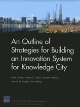 An Outline of Strategies for Building an Innovation System for Knowledge City