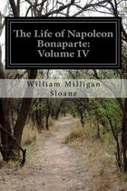 The Life of Napoleon Bonaparte