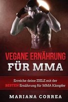 VEGANE ERNAHRUNG Fur MMA