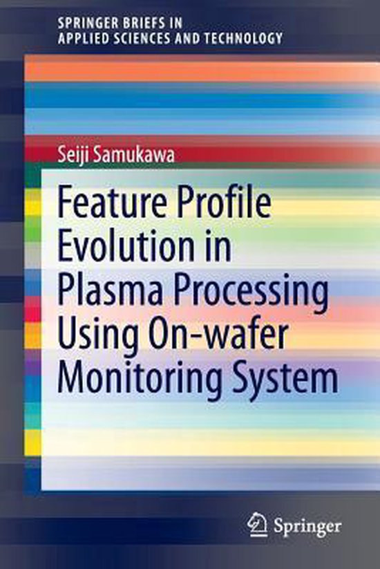 Feature Profile Evolution in Plasma Processing Using On wafe ... - cover