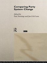 Routledge/ECPR Studies in European Political Science - Comparing Party System Change