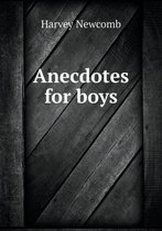 Anecdotes for boys