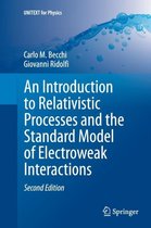 An Introduction to Relativistic Processes and the Standard Model of Electroweak Interactions