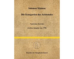 Klassiker der Metaphysik 2 - Die Kategorien des Aristoteles