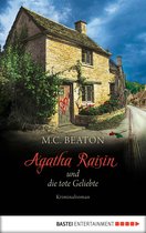 Agatha Raisin Mysteries 11 - Agatha Raisin und die tote Geliebte